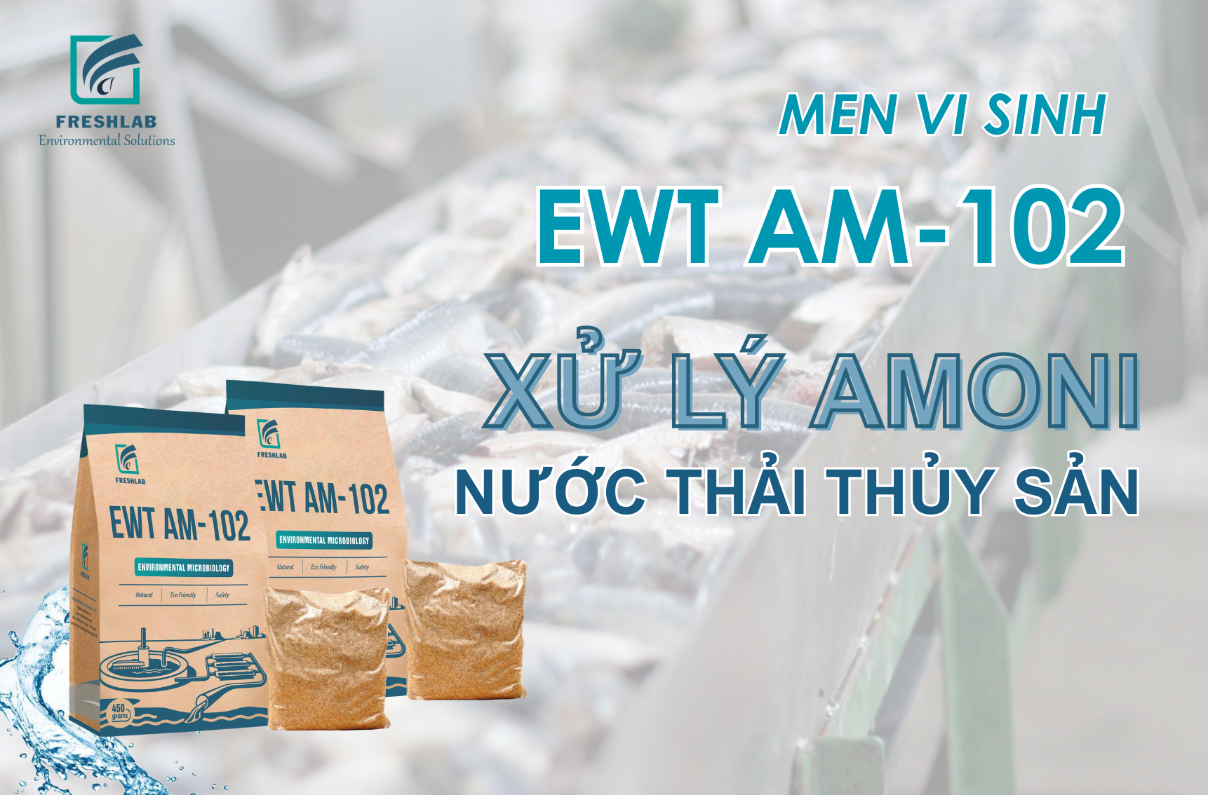 Men vi sinh xử lý amoni trong nước thải thủy sản
